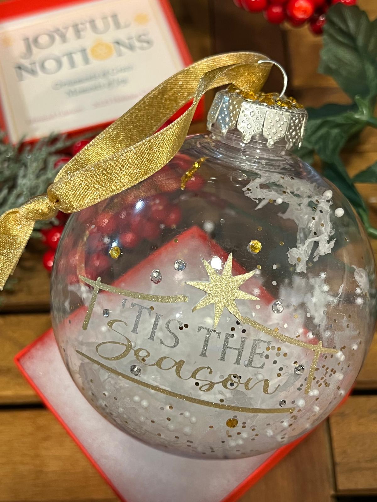 'Tis the Season Christmas Shatterproof Ball Ornament
